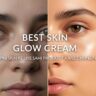 best skin glow cream